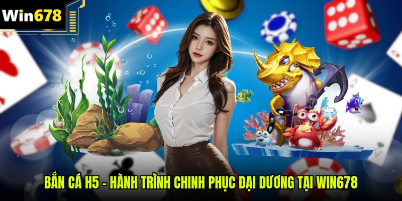 Bắn Cá H5