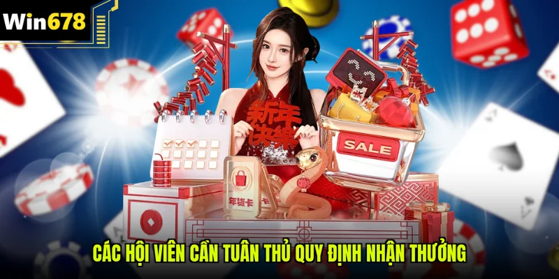 Các hội viên cần tuân thủ quy định nhận thưởng