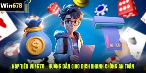 Nạp tiền Win678