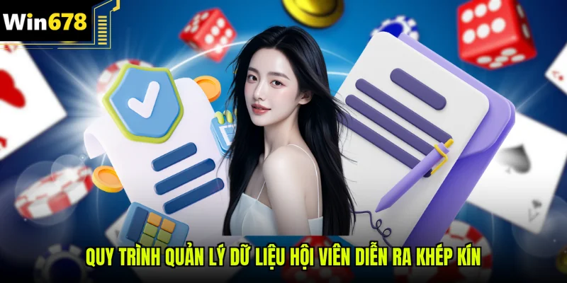 Quy trình quản lý dữ liệu hội viên diễn ra khép kín